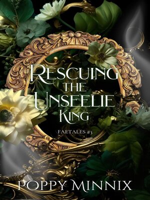 cover image of Rescuing the Unseelie King